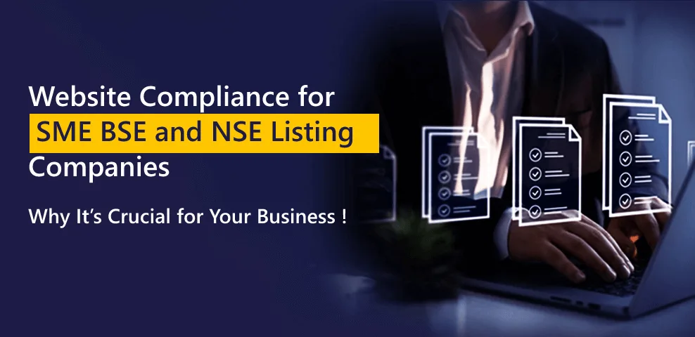 Website Compliance for SME BSE and NSE Listing Companies